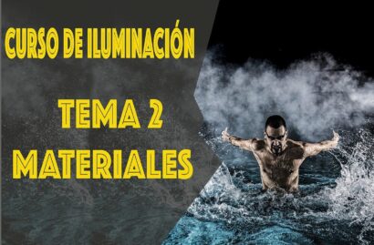 Curso gratuito de iluminación. Tema 2, Materiales.
